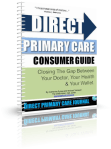 The DPC Consumer Guide -- Now Available for office/clinic use and and an educational/marketing resource for your patients.